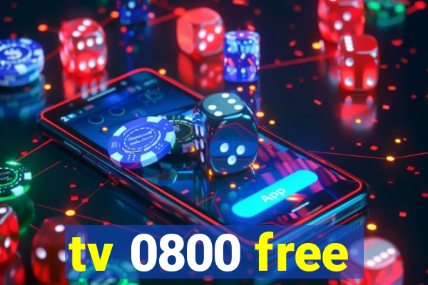 tv 0800 free